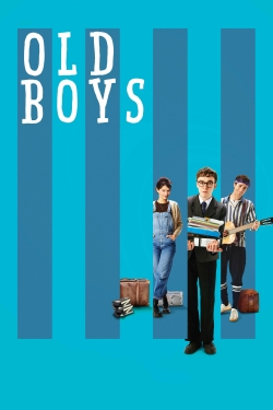 watch Old Boys movies free online