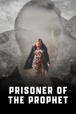 watch Prisoner of the Prophet movies free online