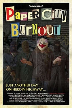 watch Paper City Burnout movies free online