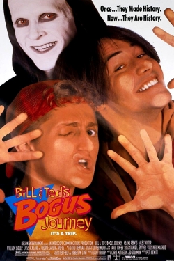watch Bill & Ted's Bogus Journey movies free online
