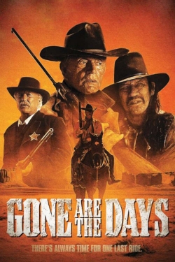 watch Gone Are the Days movies free online