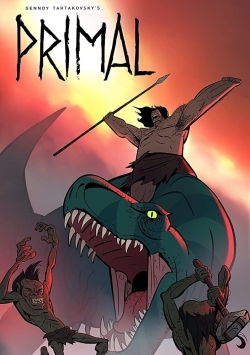 watch Primal: Tales of Savagery movies free online