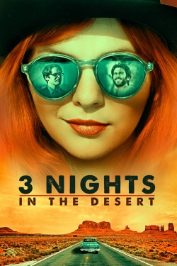 watch 3 Nights in the Desert movies free online