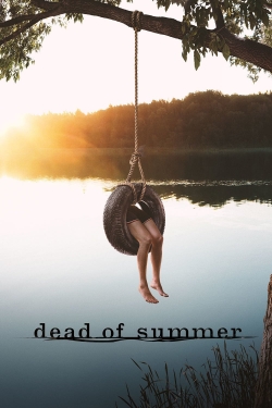 watch Dead of Summer movies free online