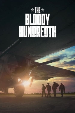 watch The Bloody Hundredth movies free online