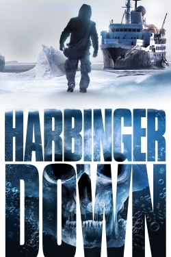 watch Harbinger Down movies free online
