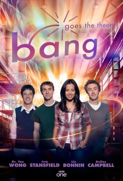 watch Bang Goes the Theory movies free online