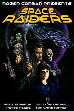 watch Space Raiders movies free online