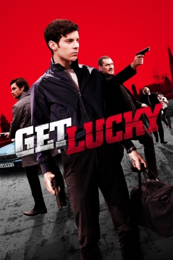 watch Get Lucky movies free online