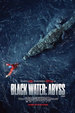 watch Black Water: Abyss movies free online