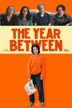 watch The Year Between movies free online