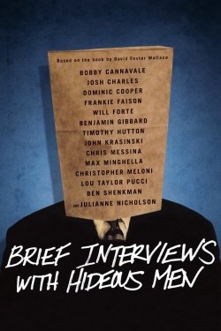 watch Brief Interviews with Hideous Men movies free online