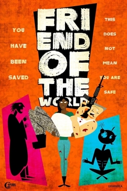 watch Friend of the World movies free online