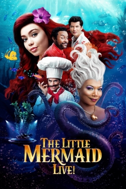 watch The Little Mermaid Live! movies free online
