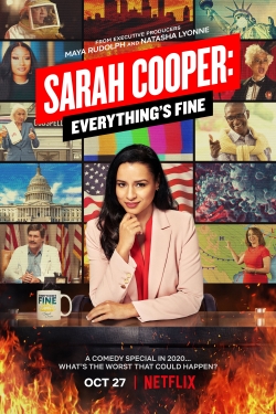 watch Sarah Cooper: Everything's Fine movies free online