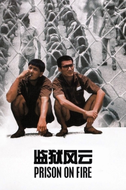 watch Prison on Fire movies free online