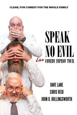 watch Speak No Evil: Live movies free online