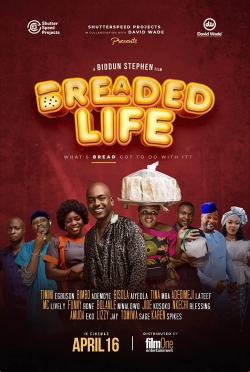watch Breaded Life movies free online