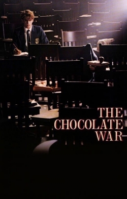 watch The Chocolate War movies free online