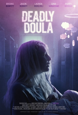 watch Deadly Doula movies free online