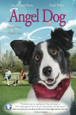watch Angel Dog movies free online
