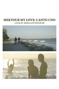 watch Mektoub, My Love movies free online