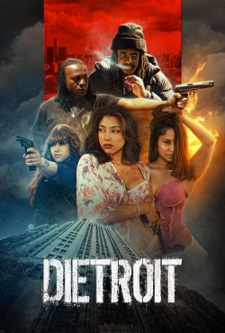 watch Dietroit movies free online