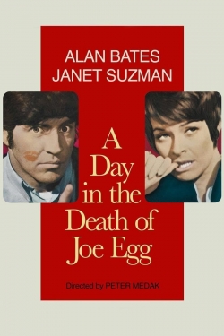 watch A Day in the Death of Joe Egg movies free online