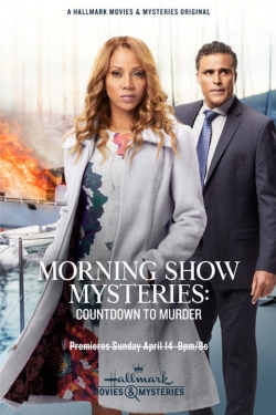 watch Morning Show Mysteries: Countdown to Murder movies free online