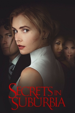 watch Secrets in Suburbia movies free online