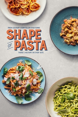 watch The Shape of Pasta movies free online