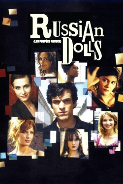 watch Russian Dolls movies free online