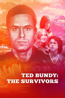 watch Ted Bundy: The Survivors movies free online