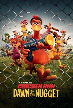 watch Chicken Run: Dawn of the Nugget movies free online