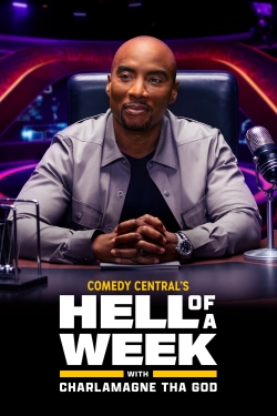 watch Hell of a Week with Charlamagne Tha God movies free online