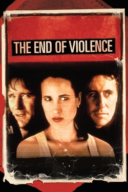 watch The End of Violence movies free online