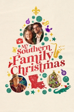 watch My Southern Family Christmas movies free online
