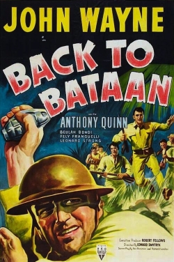 watch Back to Bataan movies free online