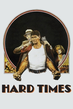 watch Hard Times movies free online