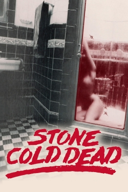 watch Stone Cold Dead movies free online