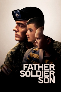 watch Father Soldier Son movies free online