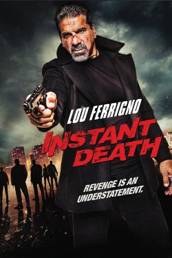 watch Instant Death movies free online