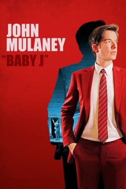 watch John Mulaney: Baby J movies free online