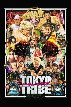 watch Tokyo Tribe movies free online