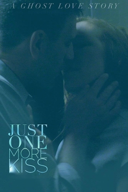 watch Just One More Kiss movies free online