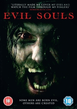 watch Evil Souls movies free online