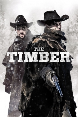 watch The Timber movies free online