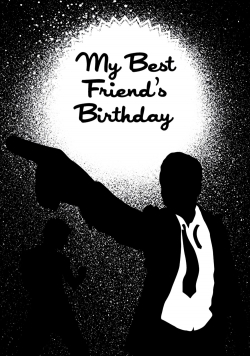 watch My Best Friend's Birthday movies free online