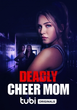 watch Deadly Cheer Mom movies free online