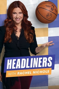 watch Headliners With Rachel Nichols movies free online
